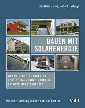 Bauen mit Solarenergie de Christian Hanus