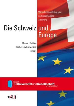 Die Schweiz und Europa de Thomas Cottier