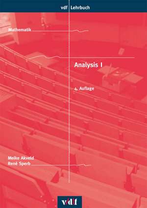 Analysis I de Meike Akveld