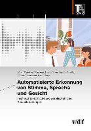 Automatisierte Erkennung von Stimme, Sprache und Gesicht de Murat Karaboga