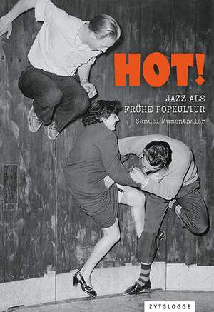 HOT! de Samuel Mumenthaler