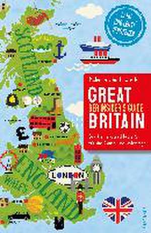 Great Britain. Der Insider's Guide - Der kleine Sprachbegleiter für die Couch und unterwegs de Malcolm Shuttleworth