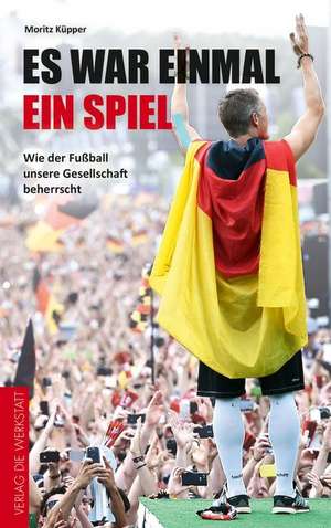 Es war einmal ein Spiel de Moritz Küpper
