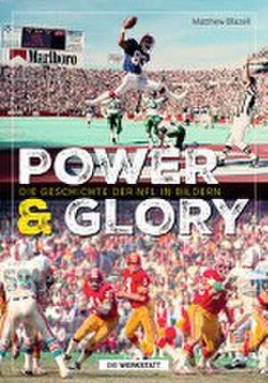 Power & Glory de Matthew Bazell