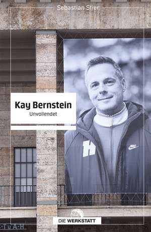 Kay Bernstein de Sebastian Stier