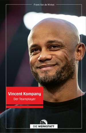 Vincent Kompany de Frank van de Winkel