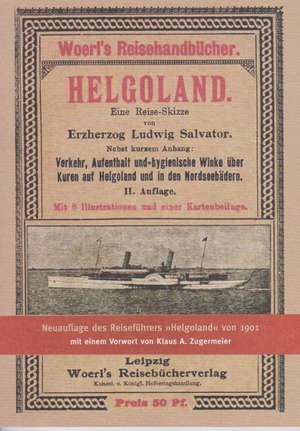 Helgoland de Ludwig Salvator