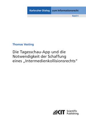 Die Tagesschau-App und die Notwendigkeit der Schaffung eines de Thomas Vesting