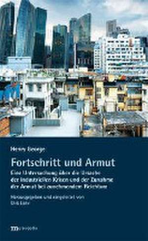 Fortschritt und Armut de Henry George