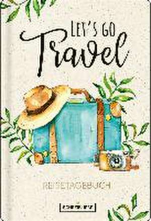 Reisetagebuch Let`s go travel, vegan de Verlag Korsch