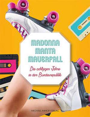 Madonna Manta Mauerfall de Michael Reinbold