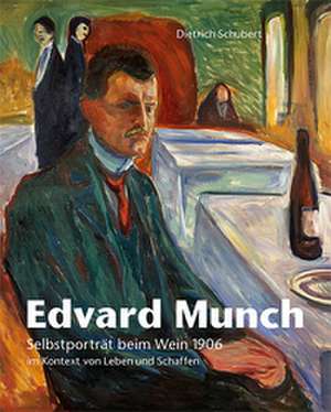 Edvard Munch de Dietrich Schubert