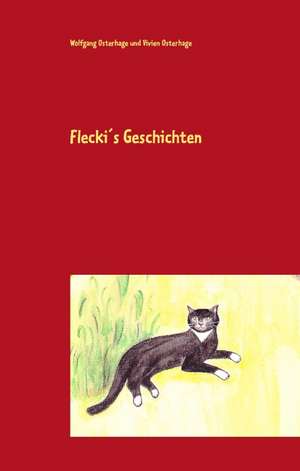 Flecki's Geschichten de Wolfgang Osterhage