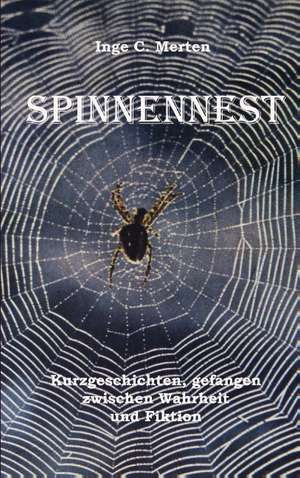 Spinnennest de Inge C. Merten