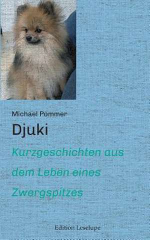 Djuki de Michael Pommer