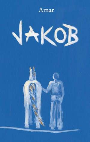 Jakob: Korper de Amar