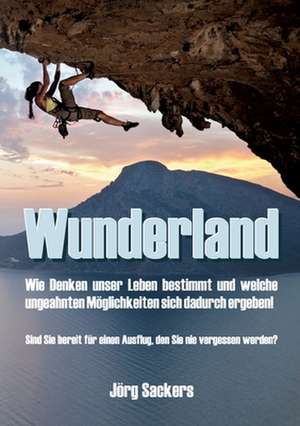 Wunderland de Jörg Sackers