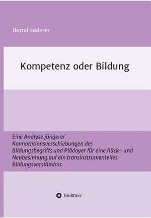 Kompetenz Oder Bildung: Korper de Bernd Lederer