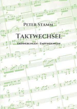 Taktwechsel de Peter Stamm