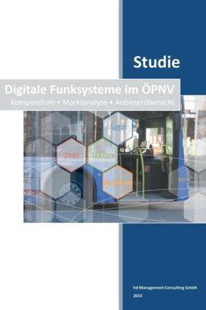 Studie: Digitale Funksysteme im ÖPNV de Holger Döring