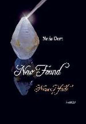 New Found de Nelia Dorn