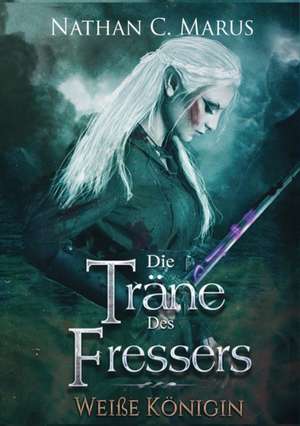 Die Trane Des Fressers: Hamburg - Schanghai - Hamburg de Nathan C. Marus