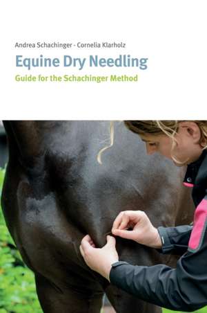 Equine Dry Needling de Cornelia Klarholz