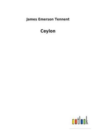 Ceylon de James Emerson Tennent