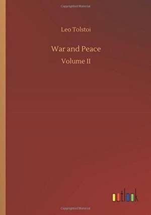 War and Peace de Leo Tolstoi