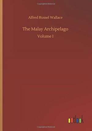 The Malay Archipelago de Alfred Russel Wallace