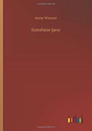 Sunshine Jane de Anne Warner