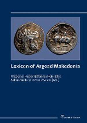 Lexicon of Argead Makedonia de Waldemar Heckel