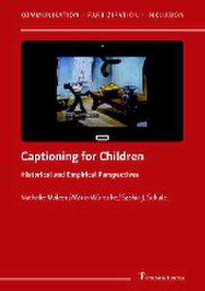 Captioning for Children de Nathalie Mälzer