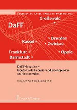 DaFF-Impulse ¿ Deutsch als Fremd- und Fachsprache an Hochschulen de Ines-Andrea Busch-Lauer