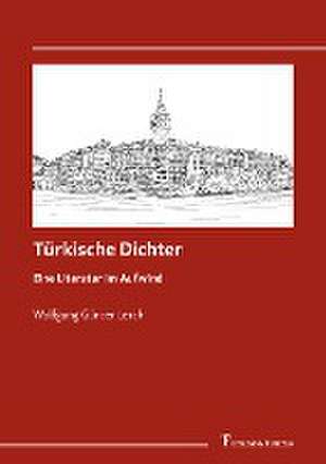 Türkische Dichter de Wolfgang Günter Lerch