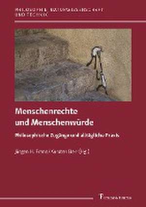 Menschenrechte und Menschenwürde de Jürgen H. Franz