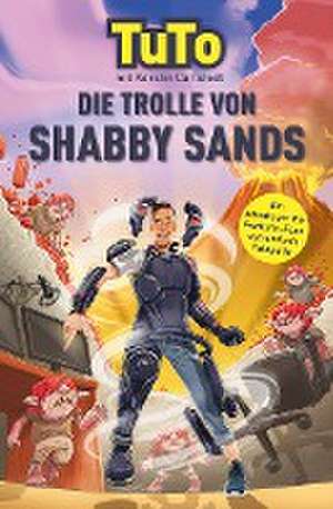 Die Trolle von Shabby Sands de Tutopolis