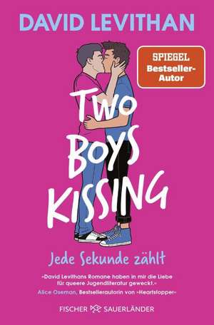 Two Boys Kissing - Jede Sekunde zählt de David Levithan