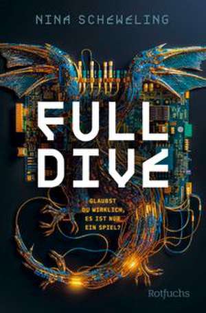 Full Dive de Nina Scheweling