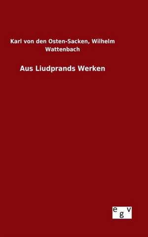 Aus Liudprands Werken