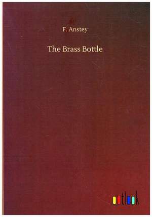 The Brass Bottle de F. Anstey