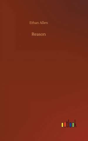 Reason de Ethan Allen