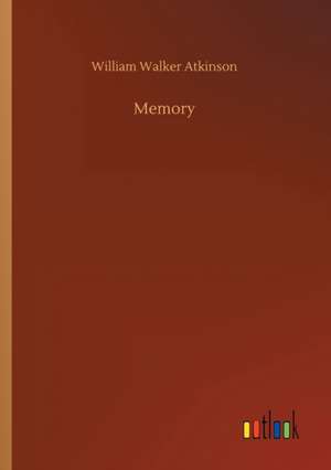 Memory de William Walker Atkinson