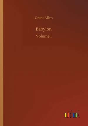 Babylon de Grant Allen