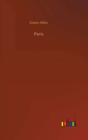 Paris de Grant Allen