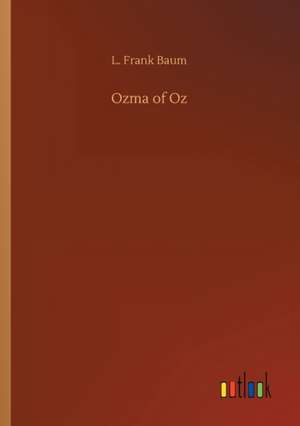 Ozma of Oz de L. Frank Baum