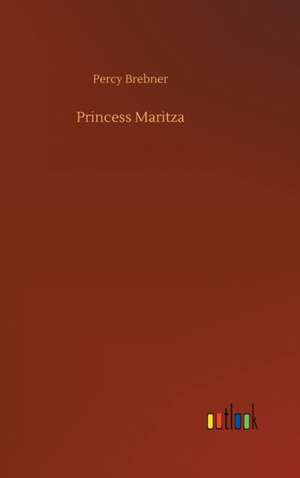 Princess Maritza de Percy Brebner