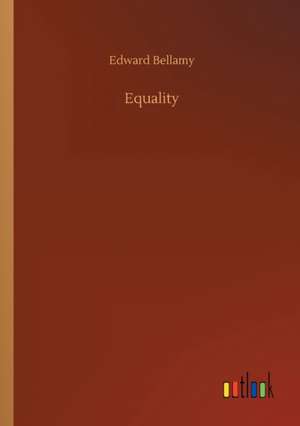 Equality de Edward Bellamy