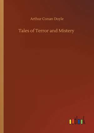 Tales of Terror and Mistery de Arthur Conan Doyle