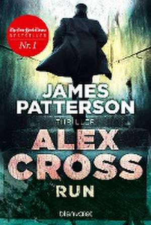 Alex Cross - Run de James Patterson